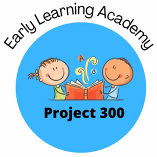 Project 300 Early Learning Academy